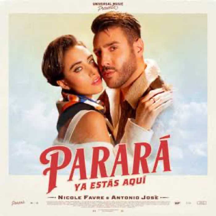 Parará (Ya Estás Aquí) - Antonio José ft Nicole Favre
